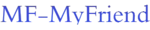 MF-MyFriend &ndash; Connect &bull; Earn &bull; Evolve